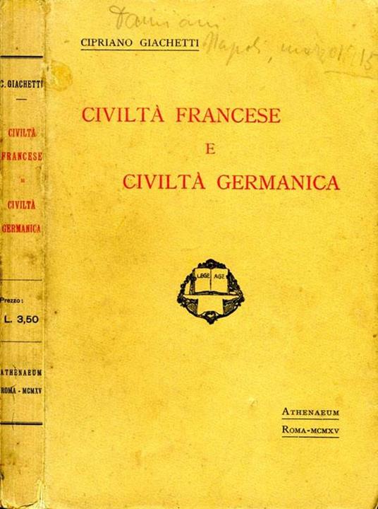 Civiltà Francese e Civiltà Germanica - Cipriano Giachetti - copertina