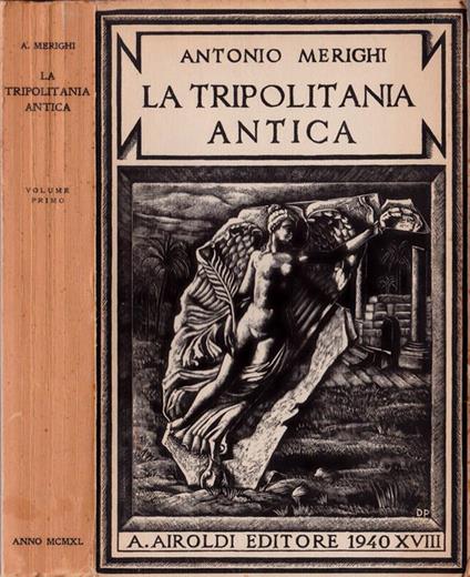 La Tripoli antica. I+II - Antonio Merighi - copertina