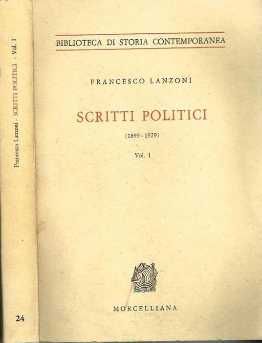 Scritti politici (vol. I). 1899-1929 - Francesco Lanzoni - copertina
