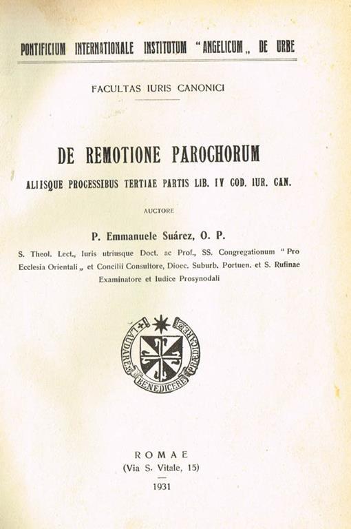 De remotione parochorum alIIsque processibus tertiae partis lib. IV cod. Iur. Can - P. Emmanuele Suarez - copertina