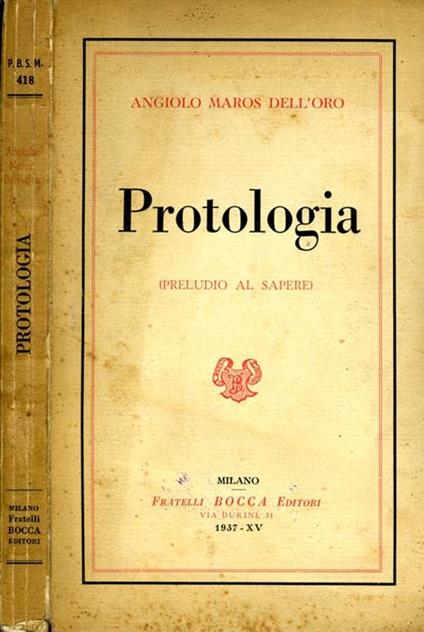 Protologia. (preludio al sapere) - Angiolo Maros Dell'Oro - copertina