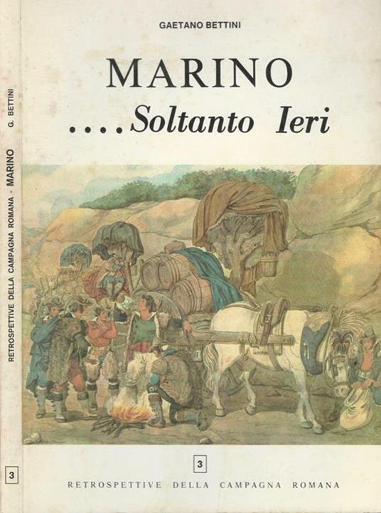 Marino.Soltanto Ieri - Gaetano Bettini - copertina