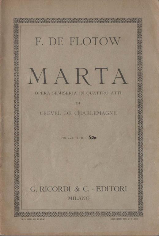 Marta. Opera semiseria in quattro atti - Friedrich von Flotow - copertina