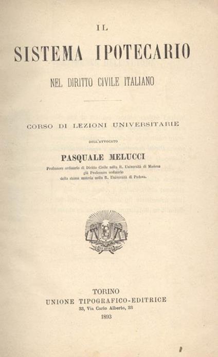 Il sistema ipotecario. nel diritto civile italiano - Pasquale Melucci - copertina