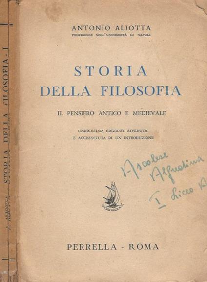 Storia della filosofia, vol. I. Il pensiero antico e medievale - Antonio Aliotta - copertina