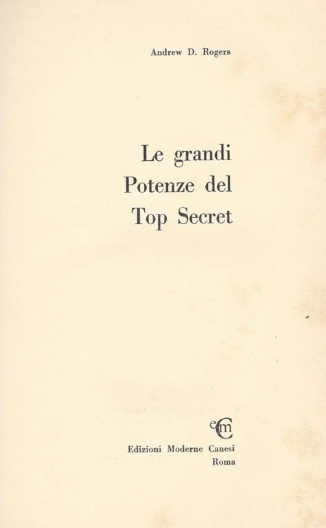 Le grandi Potenze del Top Secret - Andrew D. Rogers - copertina