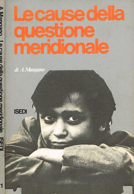 Le cause della questione meridionale - Attilio Mangano - copertina