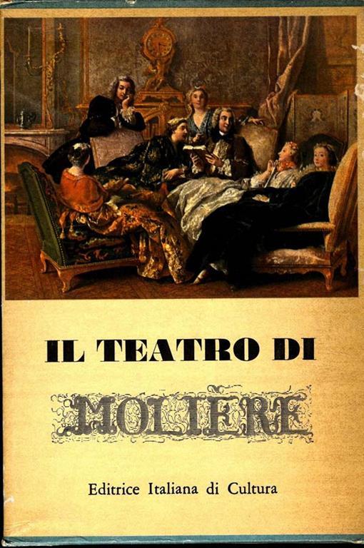 Il Teatro di Moliere - Molière - copertina