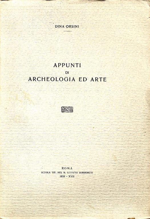 Appunti di Archeologia e Arte - Dina Orsini - copertina