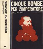 Cinque bombe per l'Imperatore