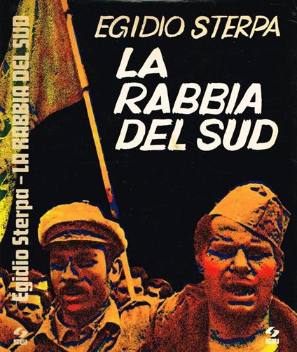 La rabbia del sud - Egidio Sterpa - copertina