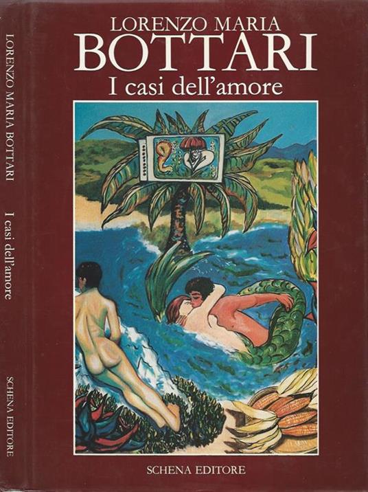 I casi dell'amore - Lorenzo M. Bottari - copertina