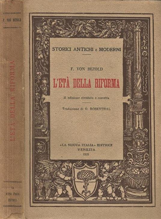 L' età della riforma - Friedrich von Bezold - copertina