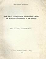 Sulle antiche fonti riguardanti le relazioni dei Romani con le regioni trans-sahariane, in età imperiale. Estratto da \ Quaderni di Archeologia della Libia \\\