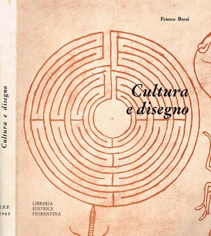 Cultura e disegno - Franco Borsi - copertina