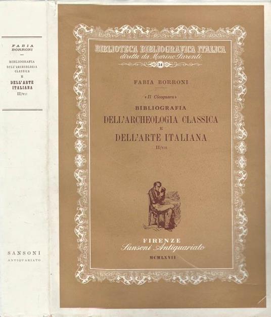 Il Cicognara-Bibliografia dell'Archeologia Classica e dell'Arte Italiana - Fabia Borroni - copertina