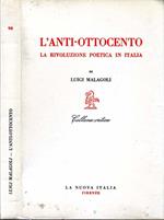 L' Anti-Ottocento. La rivoluzione poetica in italia