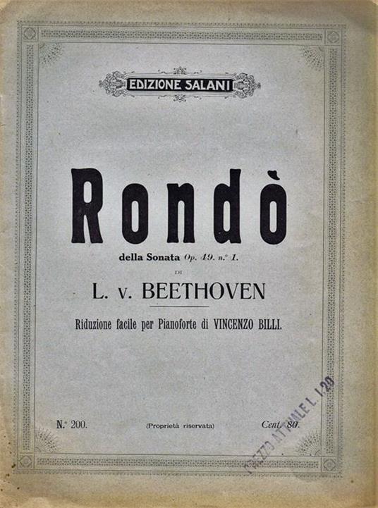 Rondò della Sonata Op. 49 n.° 1. Riduzione Facile per Pianoforte di Vincenzo Billi - Ludwig van Beethoven - copertina