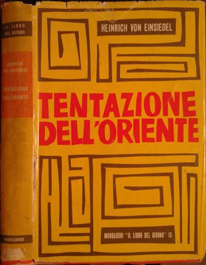 Tentazione dell'Oriente - Heinrich von Einsiedel - copertina