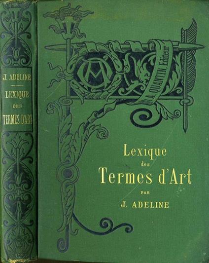 LeXIque Des Termes d'Art - Jules Adeline - copertina