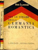 Per Le Strade della Germania Romantica