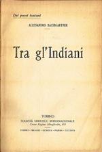 Tra gl'indiani