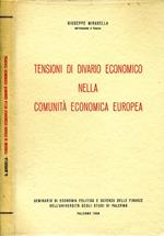Tensioni di Divario Economico Nella Comunità Economica Europea