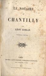 Le notaire de Chantilly