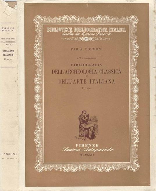 Il Cicognara-Bibliografia dell'Archeologia Classica e dell'Arte Italiana - Fabia Borroni - copertina