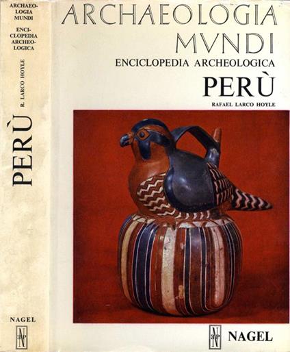 Perù - Rafael Larco Hoyle - copertina