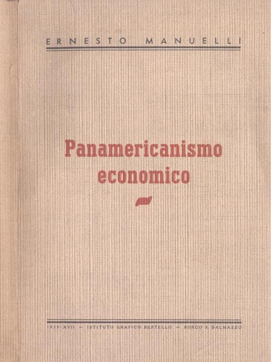 Panamericanismo economico - Ernesto Manuelli - copertina