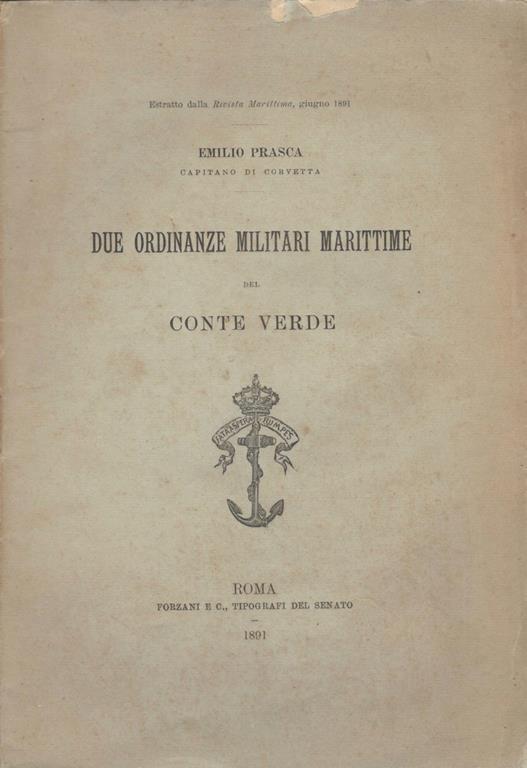 Due ordinanze militari marittime del Conte Verde - Emilio Prasca - copertina