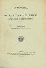 Della donna musulmana matrimonio e condizione giuridica. Estratto