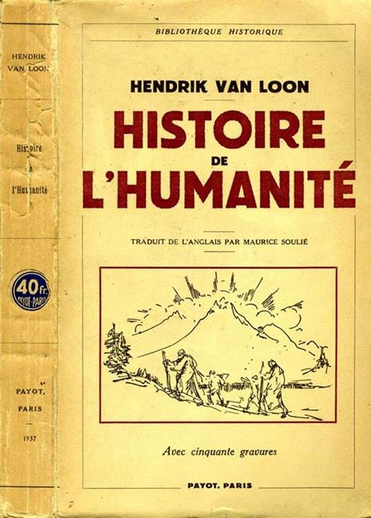 Histoire De L'Humanité - Hendrik Willem Van Loon - copertina