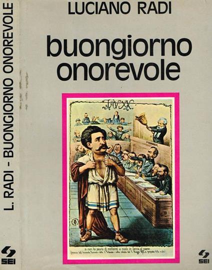 Buongiorno onorevole. Dal diario di un deputato - Luciano Radi - copertina