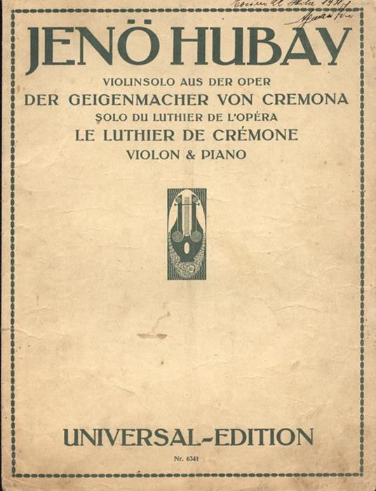 Violin solo aus der oper Der Geigenmacher von Cremona. Solo du luthier de l'opéra Le Luthier de Crémone - Jeno Hubay - copertina