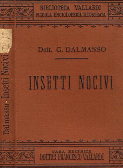 Insetti nocivi alle piante da frutto, all'olivo e agli agrumi - Gianfranco Dalmasso - copertina