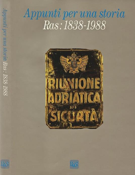 Appunti per una storia Ras-1838-1988 - Erminio Tedeschi - copertina