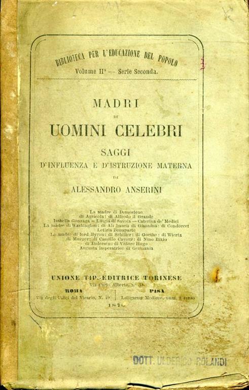 Madri di Uomini Celebri. Saggi d'influenza e d'istruzione materna - Alessandro Anserini - copertina