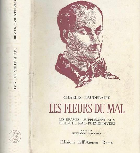 Les fleurs du mal. Les Epaves-supplement aux Fleurs du mal-Poemes divers - Charles Baudelaire - copertina