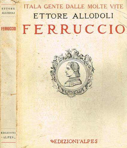 Ferruccio - Ettore Allodoli - copertina
