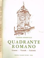 Quadrante romano. Uomini vicende curiosità