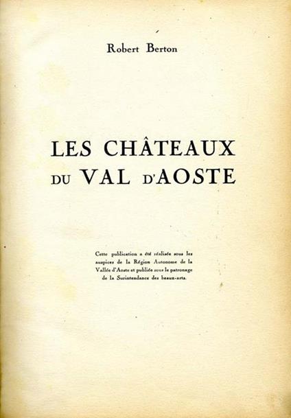 Les Chateaux Du Val d'Aoste - Robert Berton - copertina