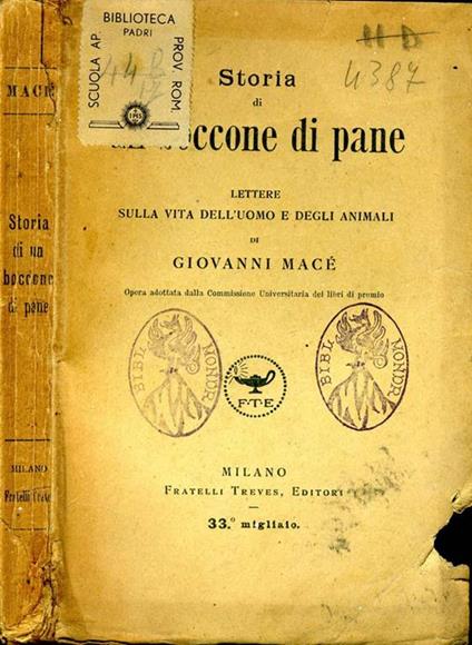 Storia di Un Boccone di Pane. Lettere ulla vita dell'uomo e degli animali - Jean Macé - copertina