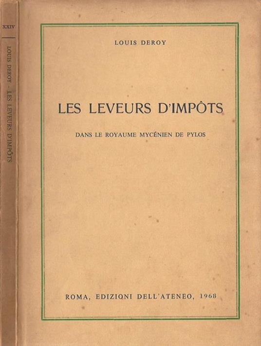 Les Leveurs d'Impots. Dans le Royaume Mycenien de Pylos - Louis Deroy - copertina