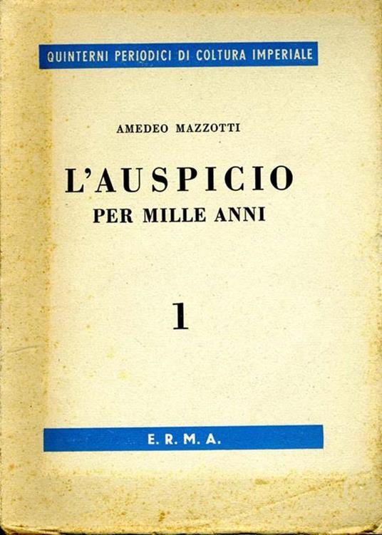 L' Auspicio per Mille Anni - Amedeo Mazzotti - copertina