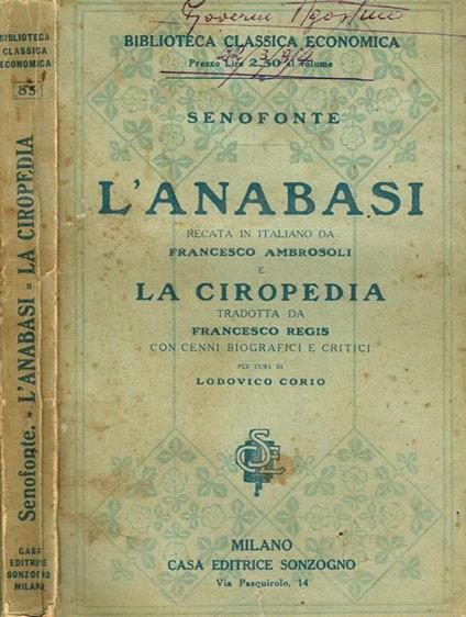 L' anabasi, la ciropedia - Senofonte - copertina