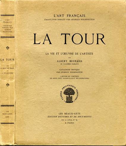 La Tour. La vie et l'oeuvre de l'artiste - Albert M. Besnard - copertina