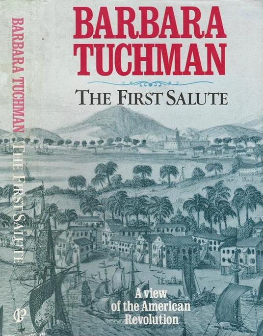 The First Salute - Barbara W. Tuchman - copertina