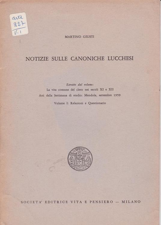 Notizie sulle canoniche lucchesi - Martino Giusti - copertina